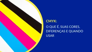 Cores CMYK