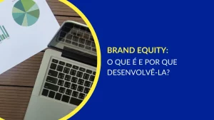 Brand equity no trabalho